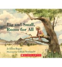 Big and Small, Room for All