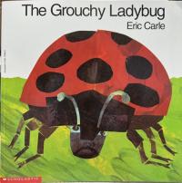 The Grouchy Ladybug