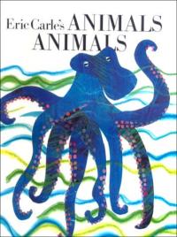 Eric Carle's Animals Animals