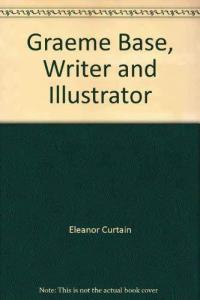 Graeme Base, Writer and Illustrator