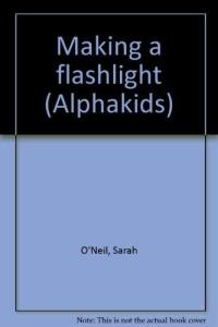 Making a Flashlight
