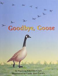 Goodbye, Goose