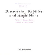 Discovering Reptiles and Amphibians