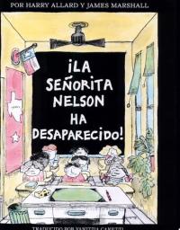 La Senorita Nelson ha Desaparecido!
