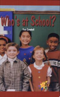 Who's at School?