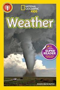Weather (National Geographic Kids Readers, Level 1)