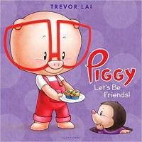 Piggy Let's Be Friends!