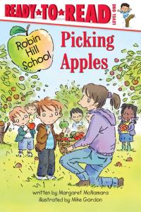 Picking Apples Ready-to-Read Level 1