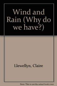 Wind and Rain