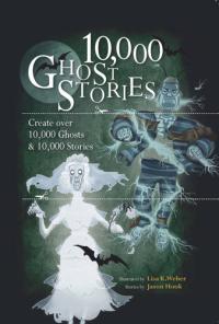 10,000 Ghost Stories Create Over 10,000 Ghosts & 10,000 Stories