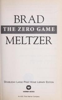 The Zero Game