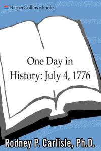 One Day in History: July 4, 1776
