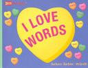 I Love Words