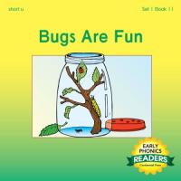 Bugs are Fun Short U