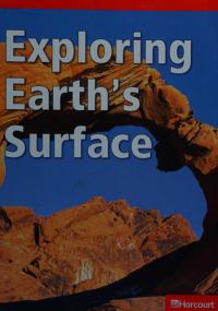 Harcourt Science Below-Level Reader Grade 2 Exploring Earth's Surface