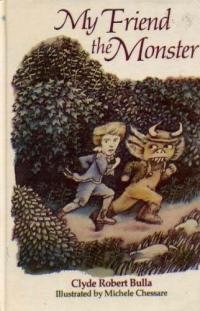 Weekly Reader books presents My friend the monster