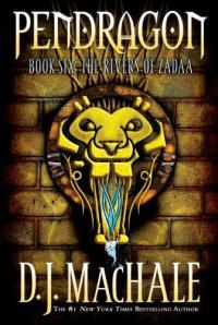 The Rivers of Zadaa (6) (Pendragon)