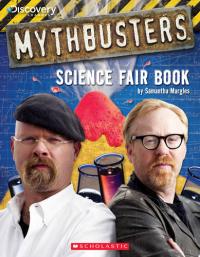 Mythbusters Science Fair Book