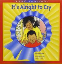 It's Alright to Cry