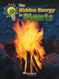 Hidden Energy, Above-level Reader Grade 2 Harcourt School Publishers Science