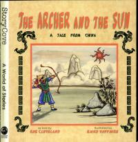 Archer and the Sun A Tale from China