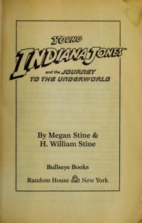 Young Indiana Jones and the Journey to the Underworld
