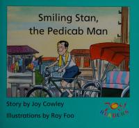 Smiling Stan, Pedicab Man