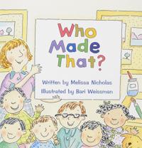 Who Made That?