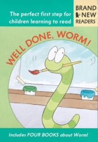 Well Done, Worm