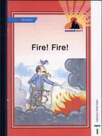 Fire! Fire!