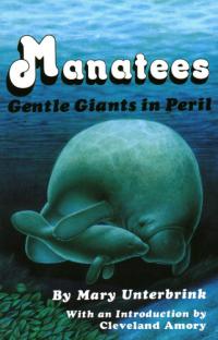 Manatees Gentle Giants in Peril
