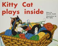 Kitty Cat Plays Inside Individual Student Edition Yellow (Levels 6-8)