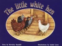 The Little White Hen Individual Student Edition Yellow (Levels 6-8)