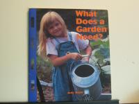 What Does a Garden Need?
