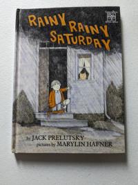 Rainy Rainy Saturday (Greenwillow Read-Alone)