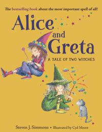 Alice and Greta A Tale of Two Witches