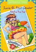 JUNIE B. FIRST GRADER: ALOHA HA HA(Junie B. Jones First Grader 26)(양장본 HardCover)