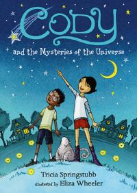 Cody and the Mysteries of the Universe
