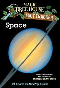 Space A Nonfiction Companion to Magic Tree House #8 : Midnight on the Moon