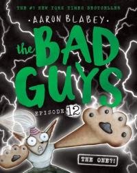 The Bad Guys The Box Set. books 1 to 15