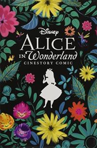 Disney Alice in Wonderland Cinestory Comic Collector's Edition