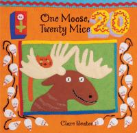 One Moose, Twenty Mice