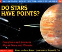 Do Stars Have Points? Questions and Answers about Stars and Planets