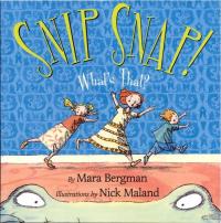 Snip Snap! What's That?