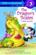 The Dragon's Scales (Step-Into-Reading, Step 3)