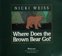 Harcourt School Publishers Trophies Little Book Grade 1 Where Does the Borwn Bear Go?