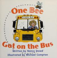 One Bee Got on the Bus