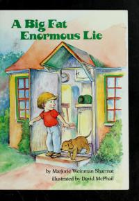 A Big Fat Enormous Lie