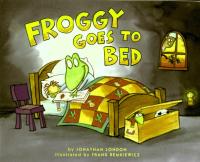 Froggy Goes to Bed