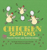 Chicken Scratches Poultry Poetry and Rooster Rhymes